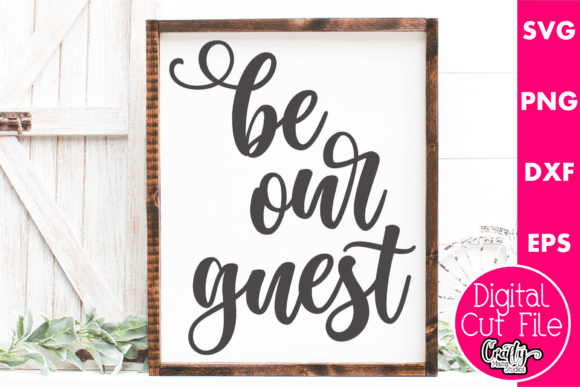 Be Our Guest Graphics for Crafts & Creative Brands