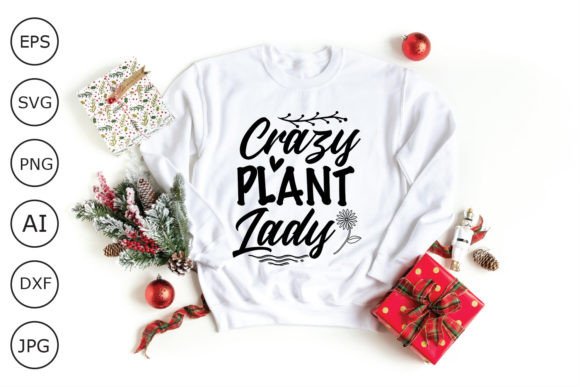 Crazy Plant Lady SVG: Graphics for Crafts & Branding
