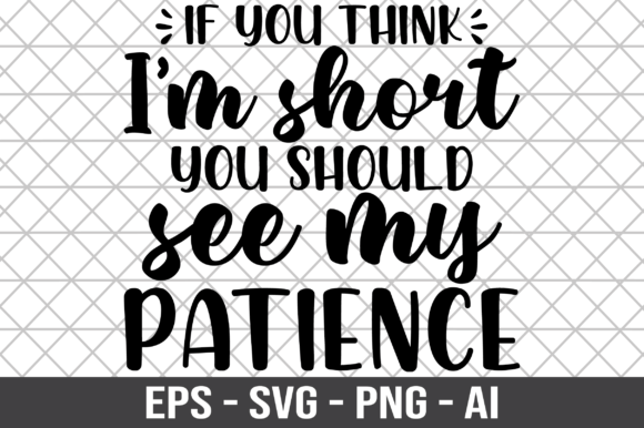 If You Think I’m Short You Should SVG Graphics