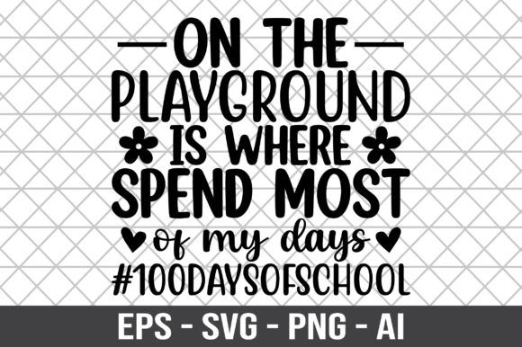 On the Playground Is Where Spend Most: Graphics & Crafts