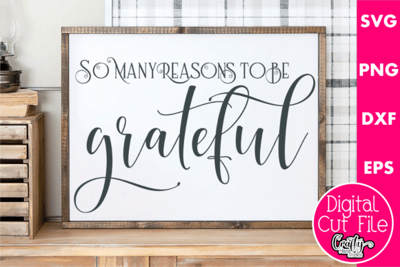 So Many Reasons to Be Grateful: Graphics for Crafts & Branding