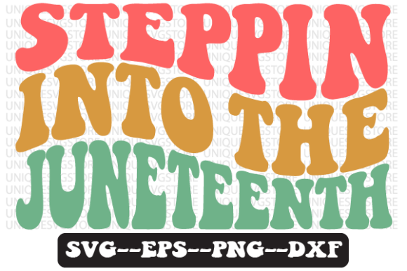 Steppin into Juneteenth Retro SVG: Graphics for Crafts & Content