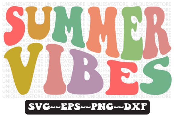 Summer Vibes Quote Retro SVG Graphics for Crafts