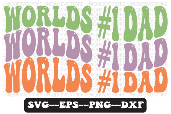 Worlds 1 Dad Quote Retro SVG Design for Crafts & Graphics